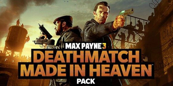Max Payne 3 Deathmatch Made in Heaven DLC Detailed
