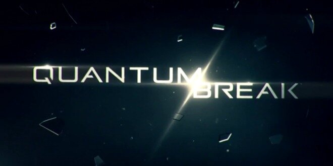 Xbox One Exclusive Quantum Break Is Remedy Entertainment’s New Game – Trailer Inside